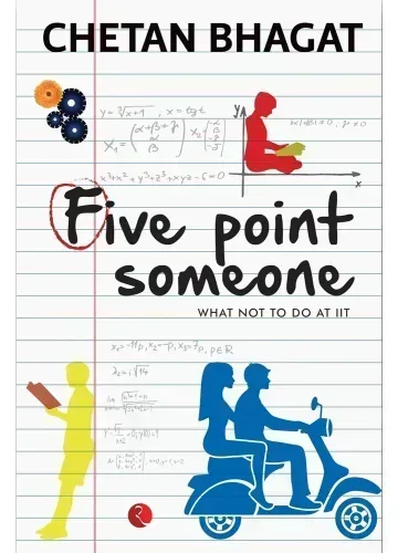 Five Point Someone by Chetan Bhagat