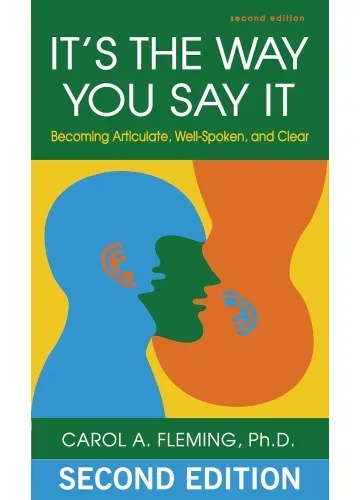 It's the Way You Say It by Carol A. Fleming