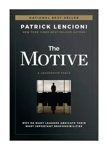The Motive by Patrick Lencioni