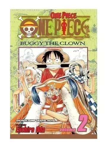 One Piece, Vol. 2: Buggy the Clown by Eiichiro Oda