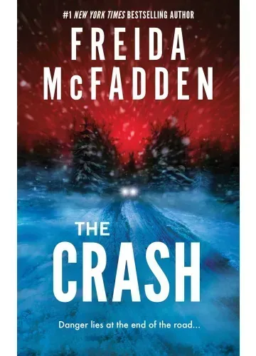 The Crash by Freida McFadden