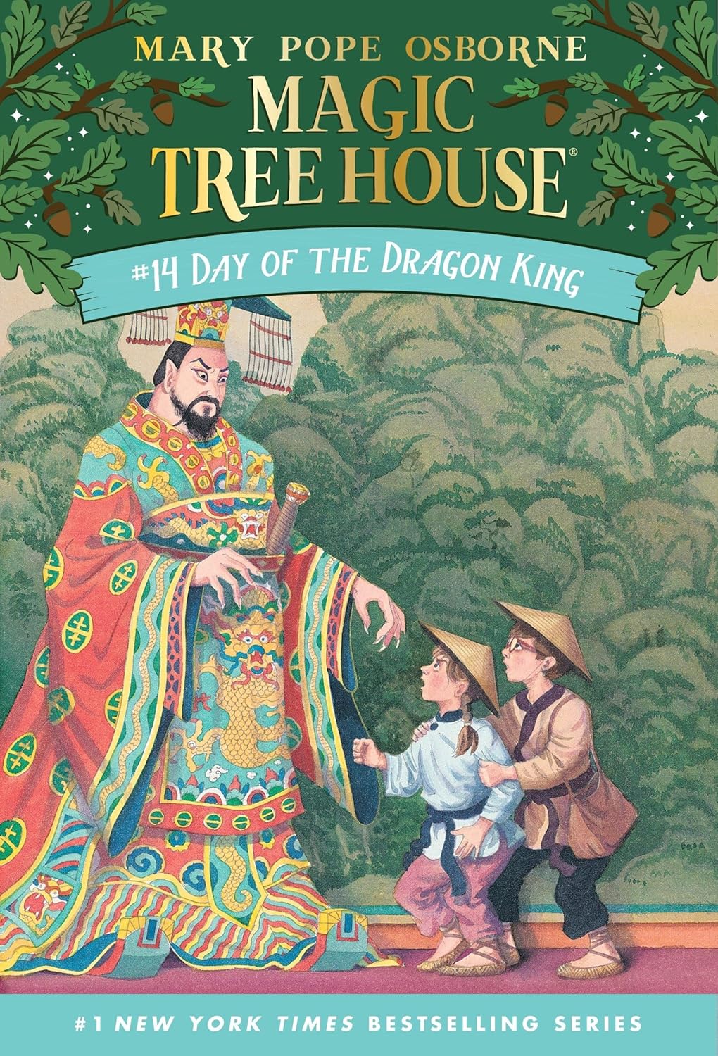 Day of the Dragon King (Magic Tree House, #14) by Mary Pope Osborne