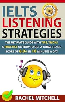 IELTS Listening Strategies by Rachel Mitchell