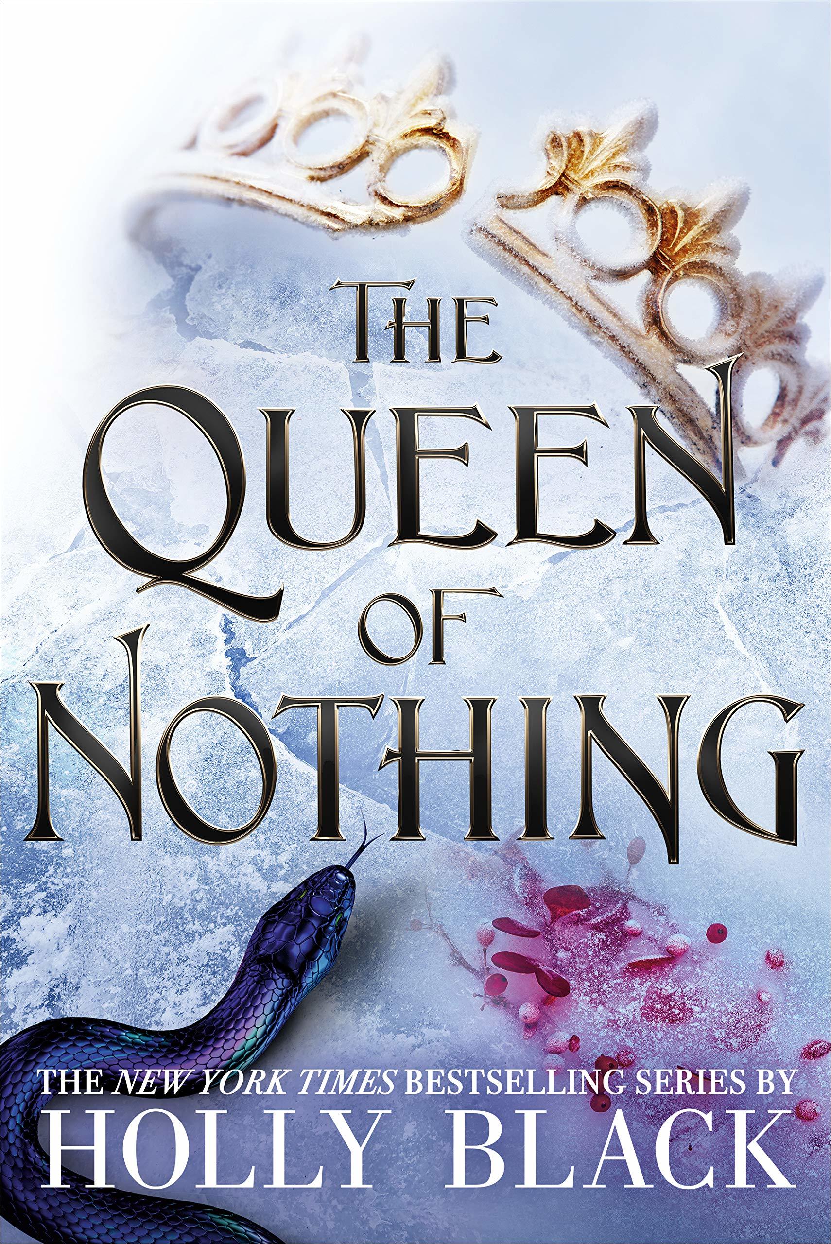 The Queen of Nothing (The Folk of the Air, #3) by Holly Black