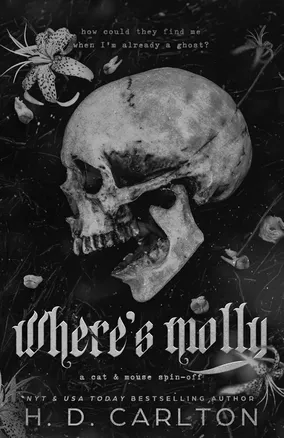 Where's Molly by H.D. Carlton