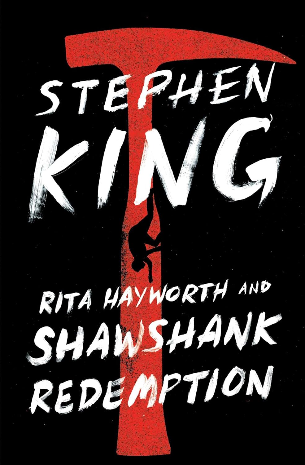 Rita Hayworth and Shawshank Redemption by Stephen King