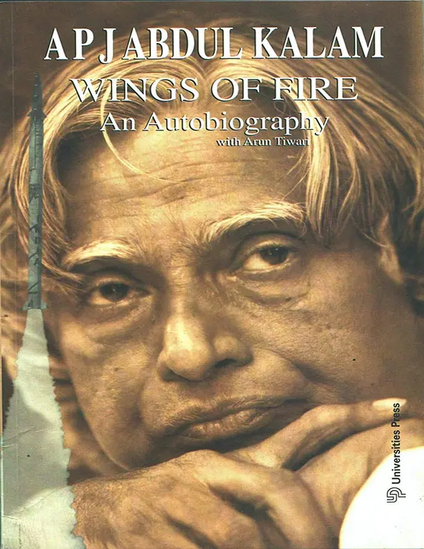Wings of Fire An Autobiography by A. P. J. Abdul Kalam, Arun Tiwari