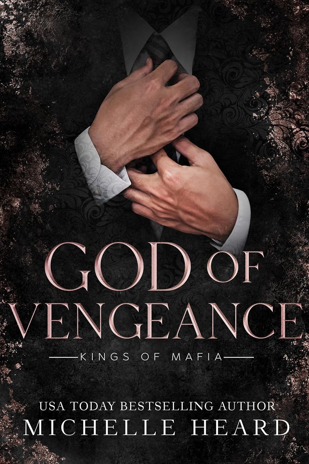 God of Vengeance (Kings of Mafia #5) by Michelle Heard