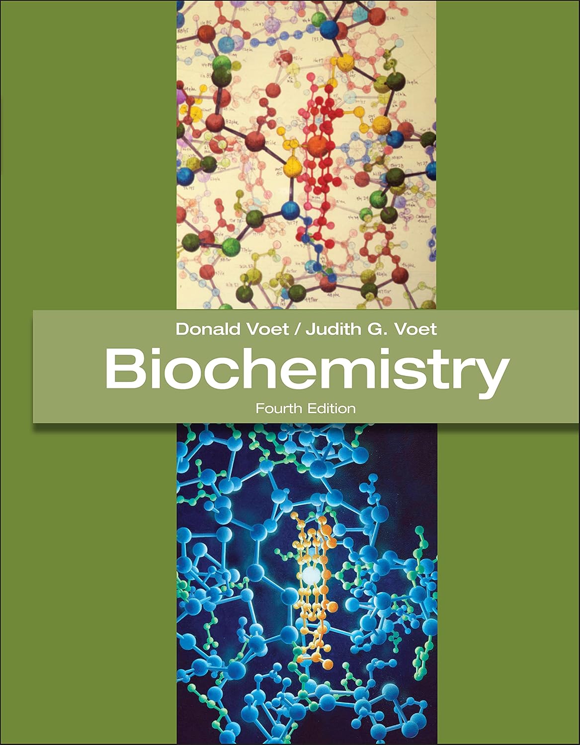 Biochemistry by Donald Voet, Judith G. Voet