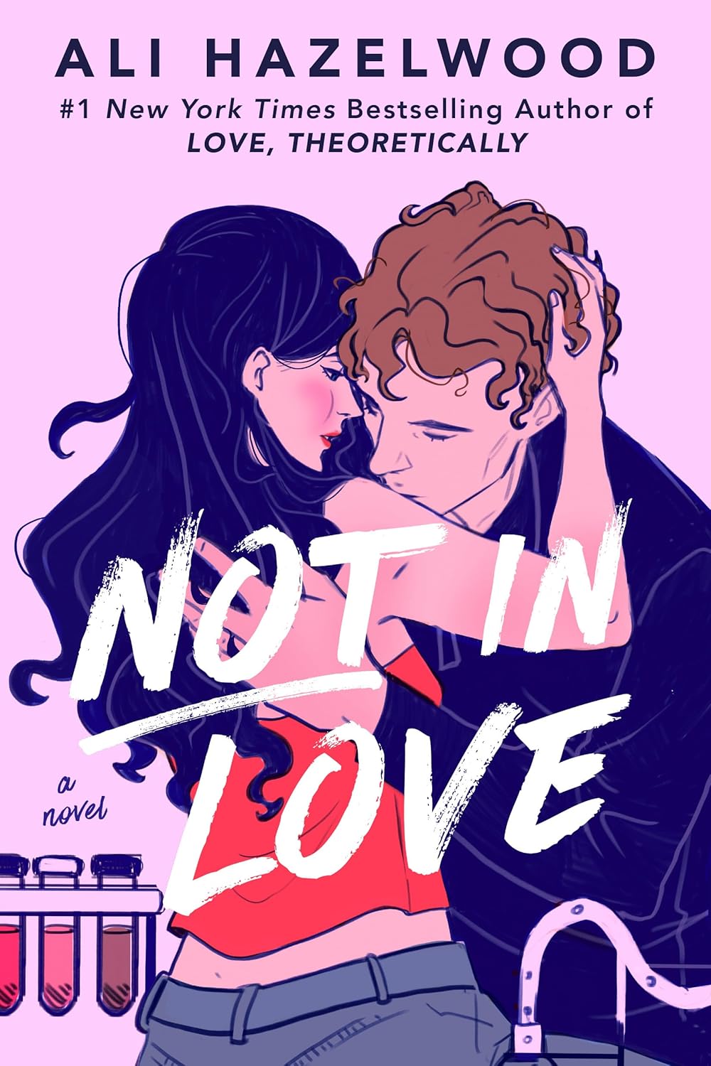 Not in Love (Not in Love #1) by Ali Hazelwood