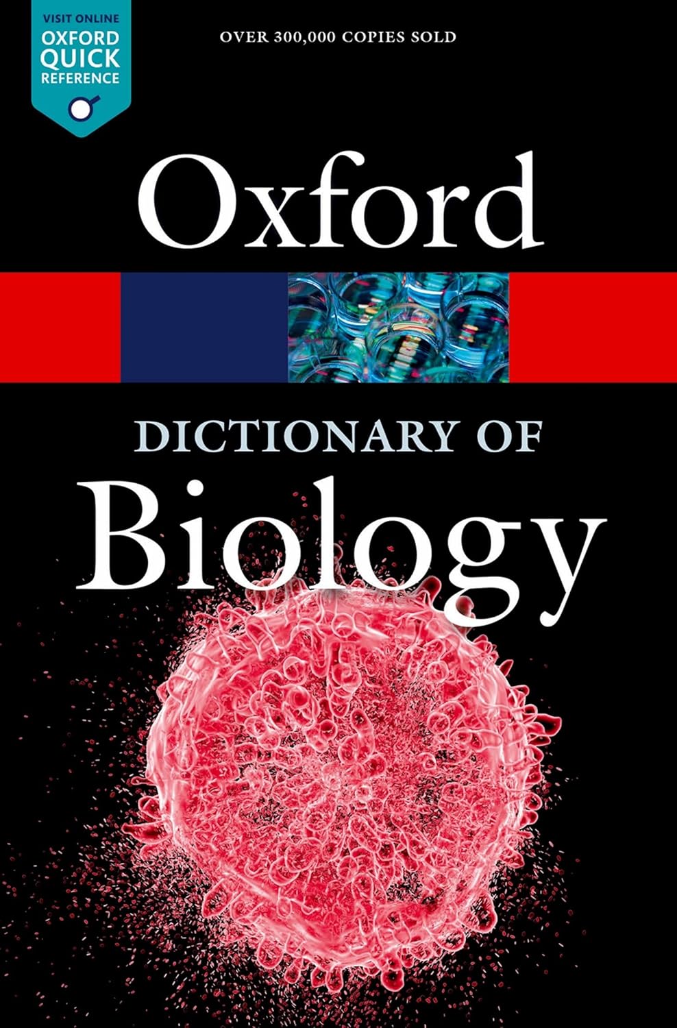 Oxford Dictionary of Biology by Robert Hine
