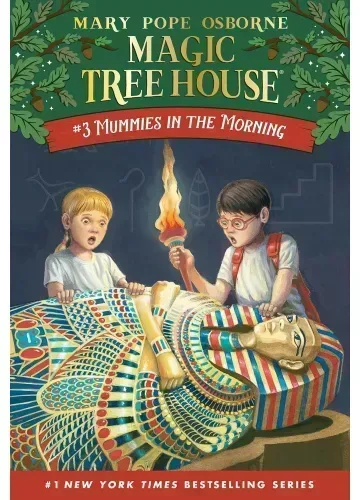 Mummies in the Morning (Magic Tree House, #3) by Mary Pope Osborne