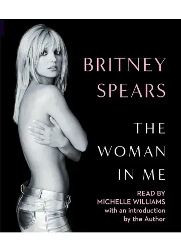 The Woman in Me by Britney Spears