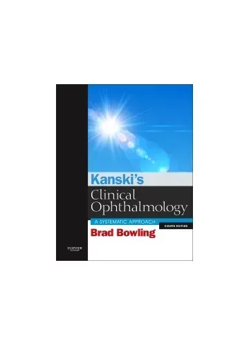 Kanski's Clinical Ophthalmology: A Systematic Approach