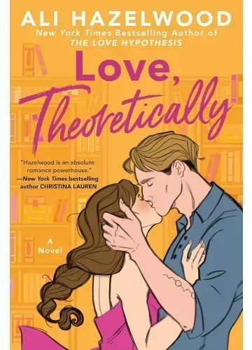 Love, Theoretically by Ali Hazelwood