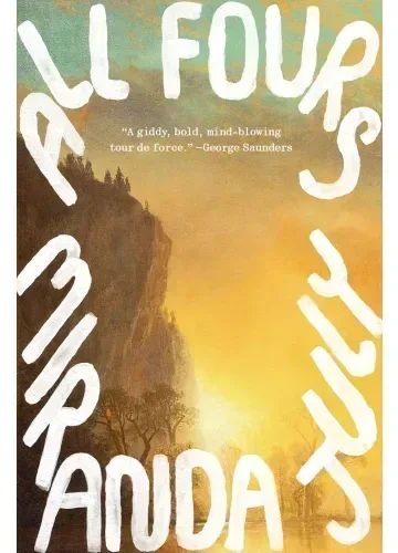 All Fours by Miranda July