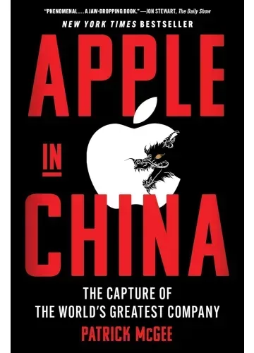 Apple in China by Patrick McGee