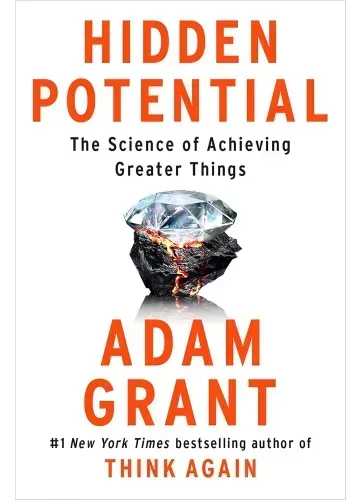 Hidden Potential by Adam Grant