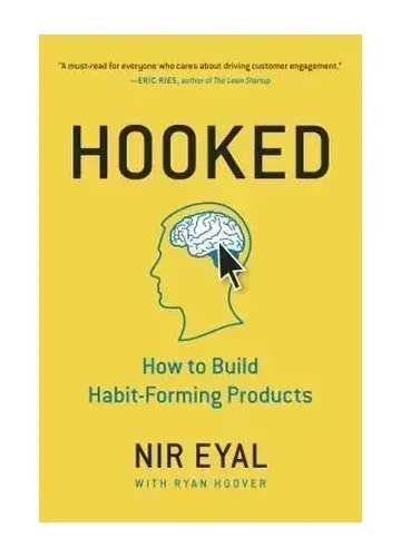 Hooked by Nir Eyal
