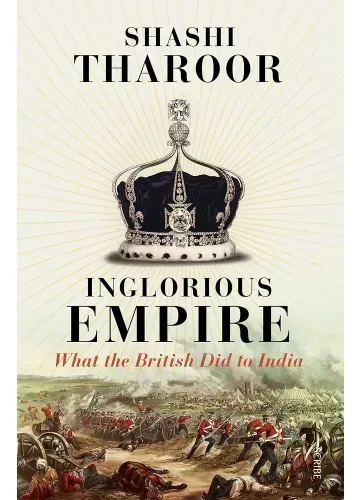 Inglorious Empire by Shashi Tharoor