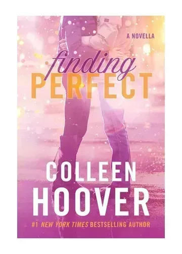 Finding Perfect (Hopeless, #3.5) by Colleen Hoover