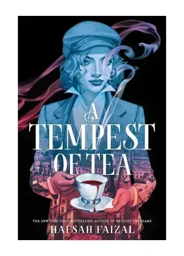 A Tempest of Tea by Hafsah Faizal