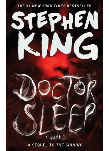 Doctor Sleep (The Shining, #2) by Stephen King