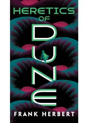 Heretics of Dune (Dune #5) by Frank Herbert
