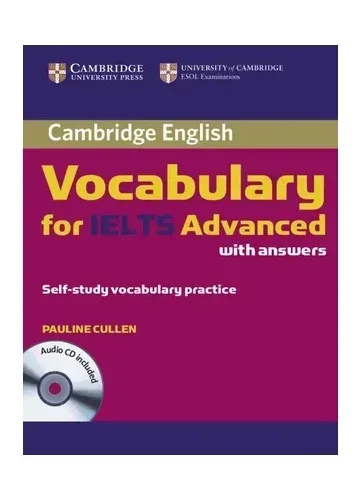 Cambridge IELTS Vocabulary Advance With Answer by Pauline Cullen
