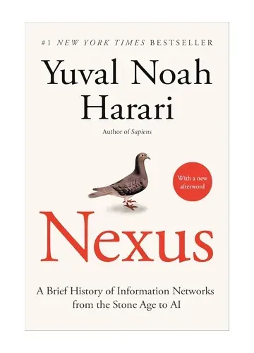 Nexus by Yuval Noah Harari