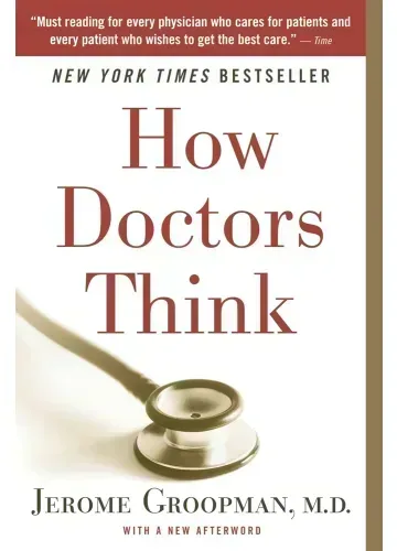 How Doctors Think by Jerome Groopman