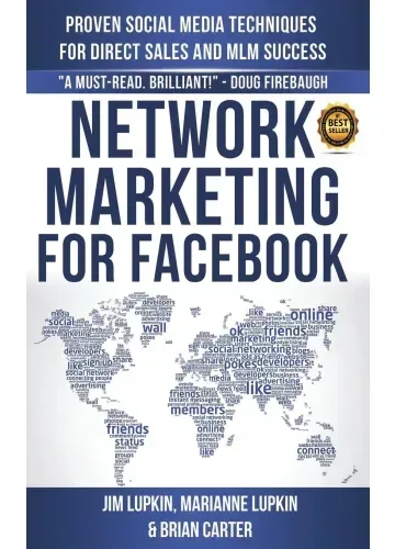 Network Marketing for Facebook by Jim Lupkin; Brian Carter
