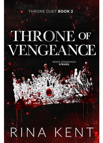 Throne of Vengeance (Throne Duet, #2) by Rina Kent