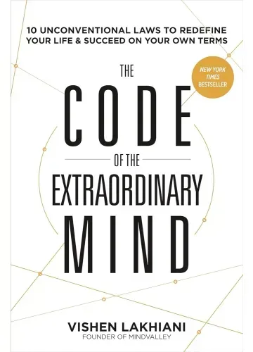 The Code of the Extraordinary Mind by Vishen Lakhiani