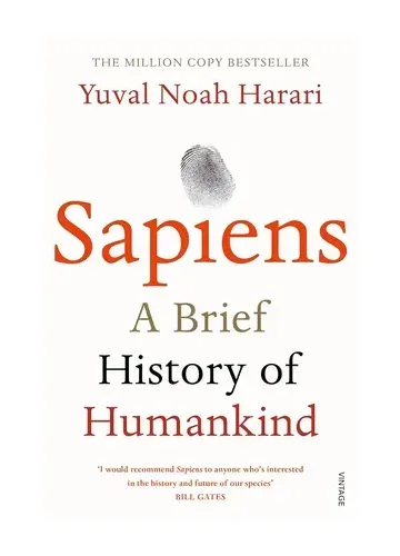 Sapiens: A Brief History of Humankind by Yuval Noah Harari