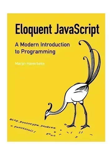 Eloquent JavaScript by Marijn Haverbeke