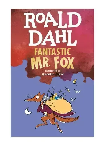 Fantastic Mr. Fox by Roald Dahl