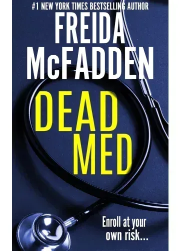Dead Med by Freida McFadden