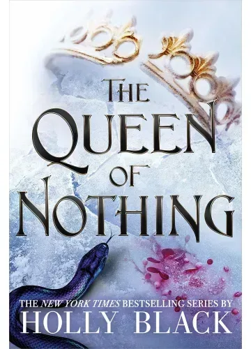 The Queen of Nothing (The Folk of the Air, #3) by Holly Black