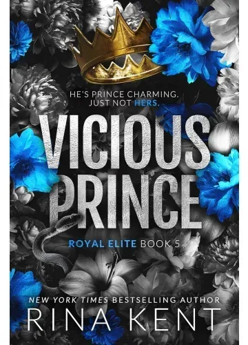 Vicious Prince (Royal Elite, #5) by Rina Kent