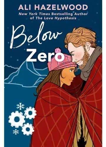 Below Zero (The STEMinist Novellas, #3) by Ali Hazelwood