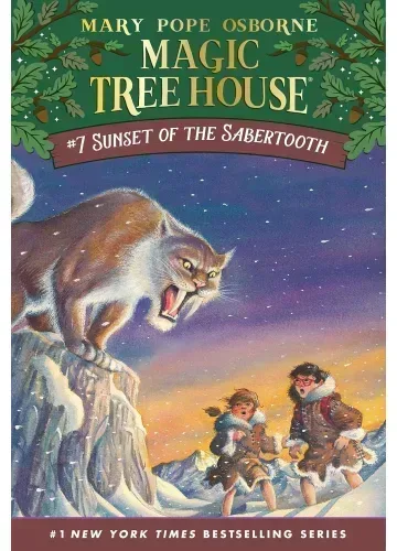 Sunset of the Sabertooth (Magic Tree House, #7) by Mary Pope Osborne
