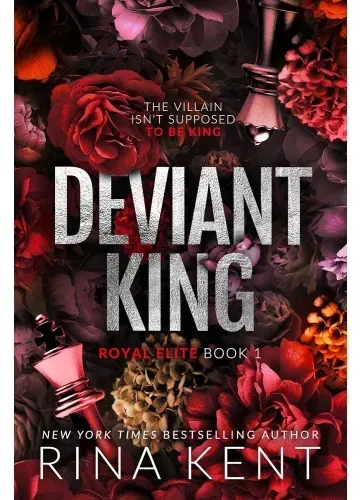 Deviant King (Royal Elite, #1) by Rina Kent
