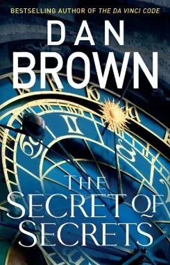 The Secret of Secrets by Dan Brown