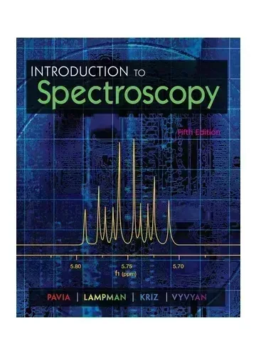 Introduction to Spectroscopy by Donald L. Pavia
