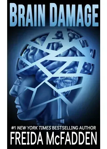 Brain Damage by Freida McFadden