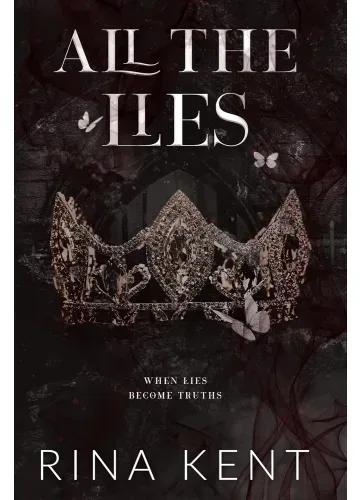 All The Lies (Lies & Truths Duet, #1) by Rina Kent