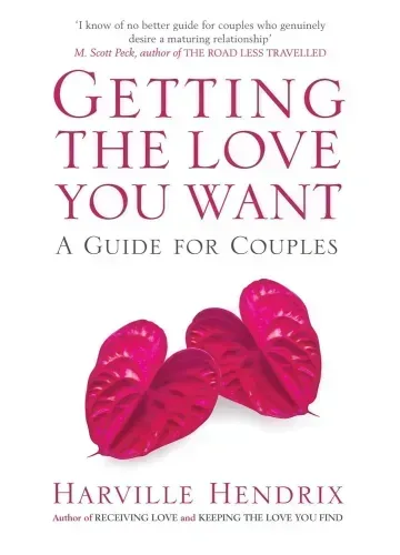 Getting the Love You Want by Harville Hendrix