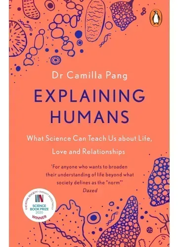 Explaining Humans by Dr. Camilla Pang
