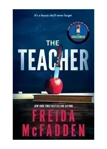 The Teacher by Freida McFadden